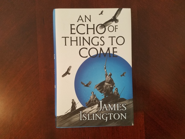 Book Haul: An Echo of Things to Come by James Islington